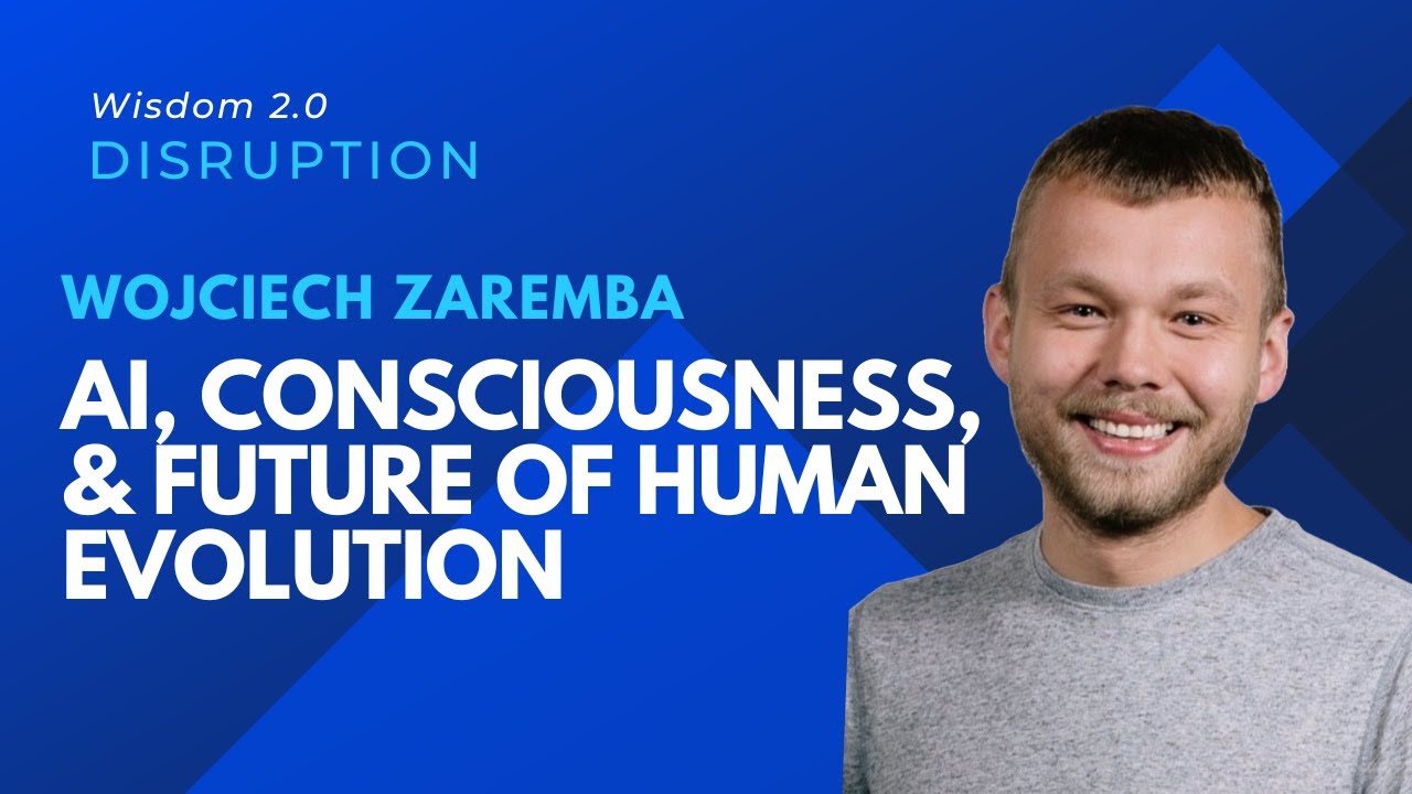 OpenAI Cofounder, Wojciech Zaremba @ Wisdom 2.0