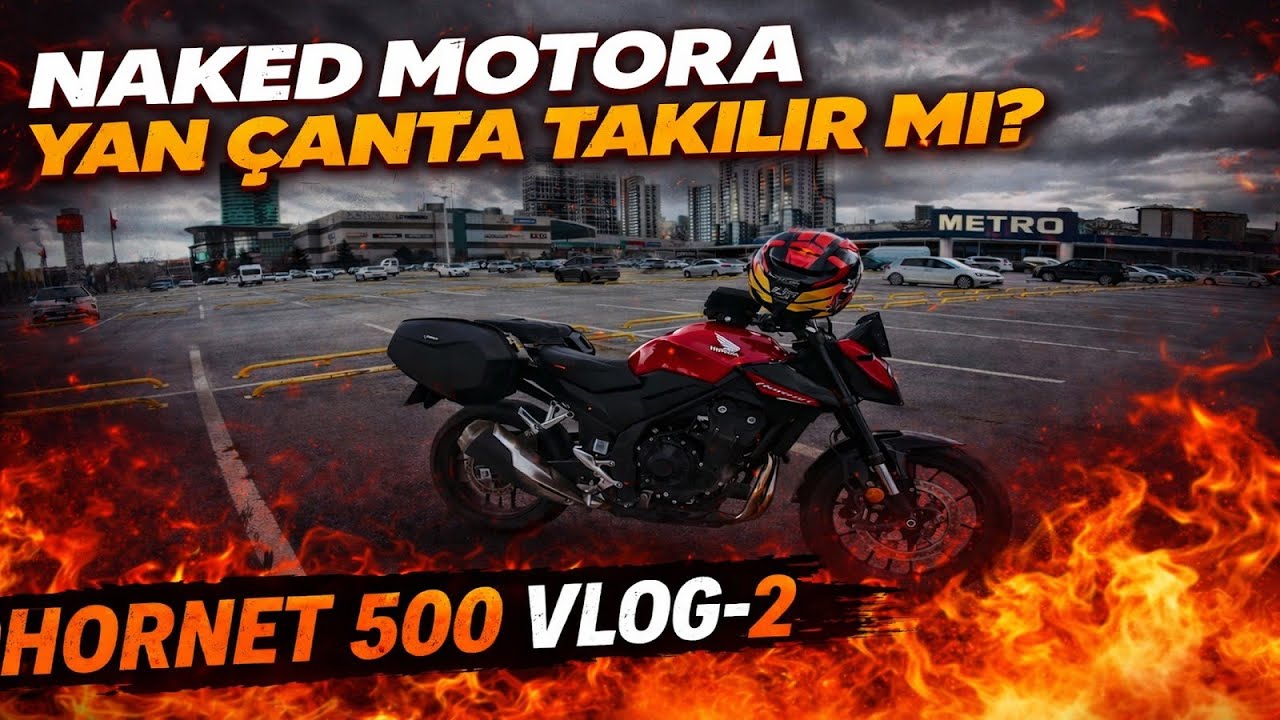 NAKED MOTORA YAN ÇANTA TAKILIR MI ? - HORNET 500 VLOG 2
