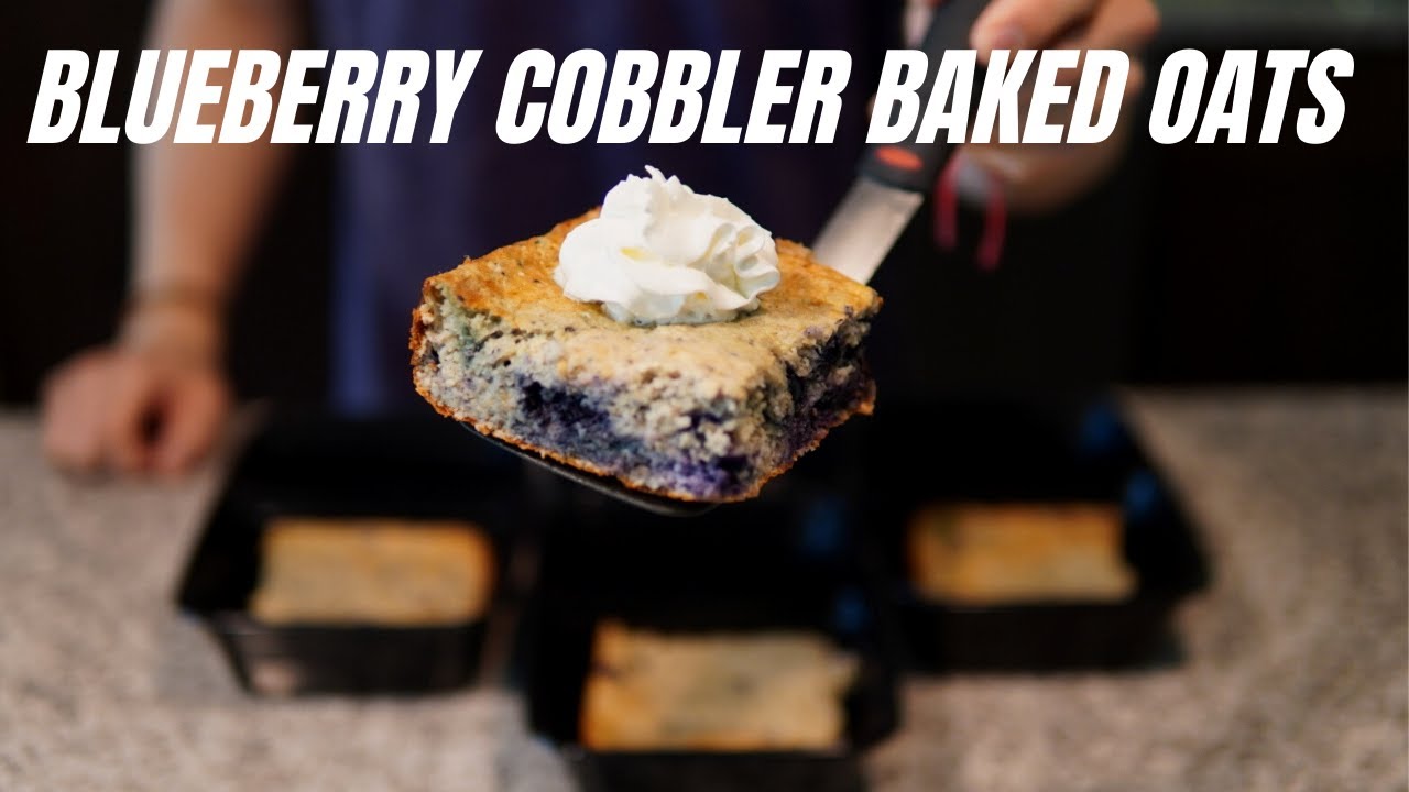 BREAKFAST MEAL PREP l Blueberry Cobbler Baked Oats Easy Breakfast Meal Prep Recipe