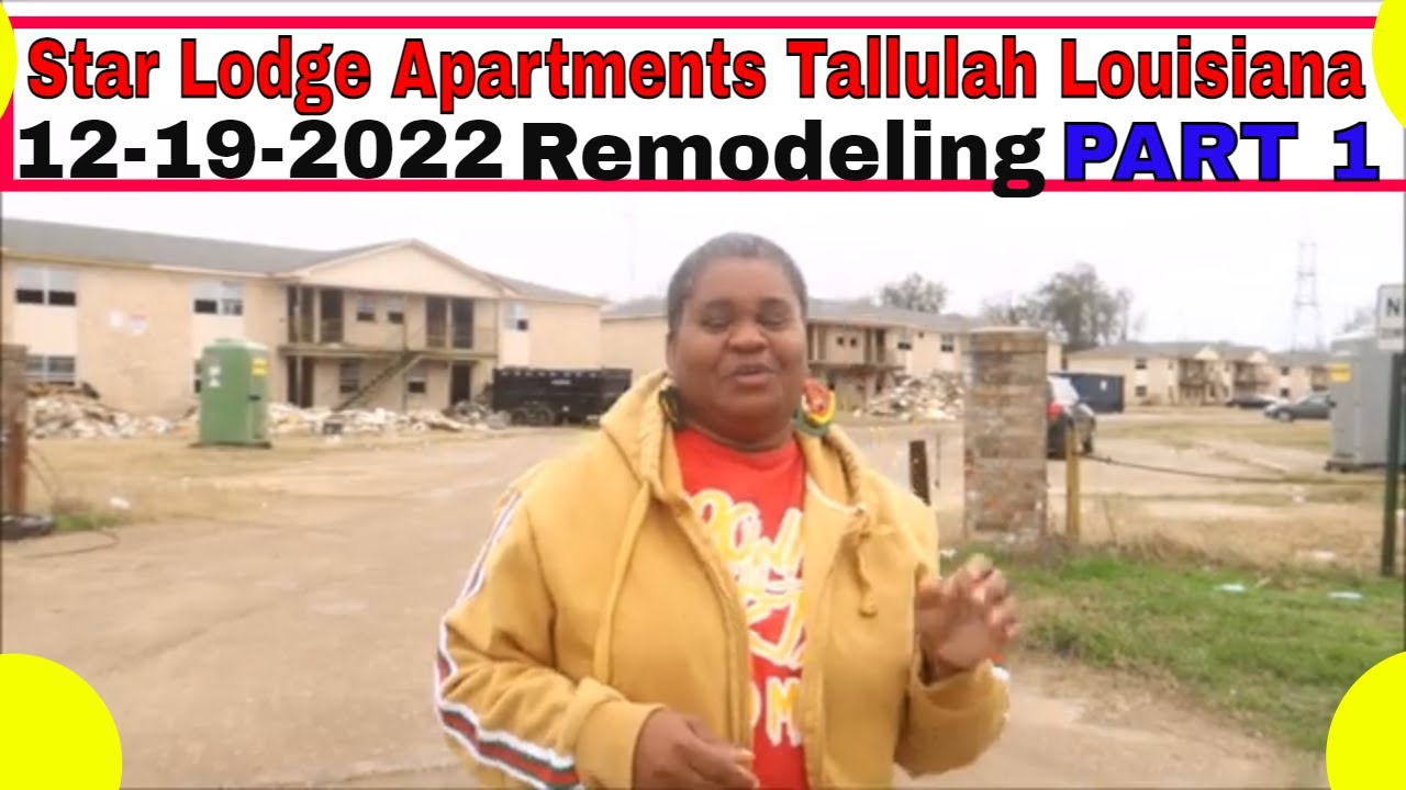 Remodeling Star Lodge Apartments Tallulah Louisiana  PART 1 / 12-19-2022