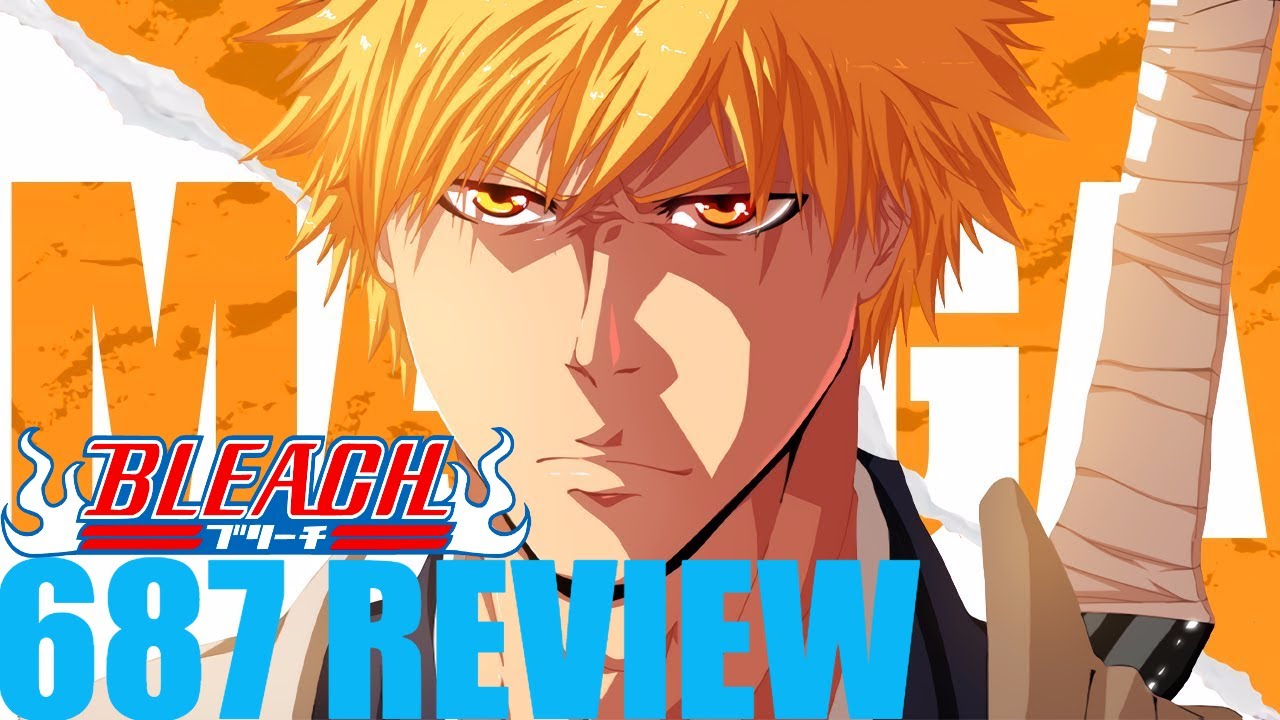 Bleach Chapter 687 REVIEW - What The Heck Happened?! | Lazy Universe