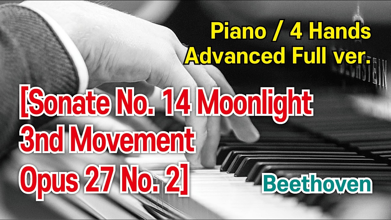 [피아노 악보] Sonate No. 14 Moonlight 3nd Movement Opus 27 No. 2 - Beethoven