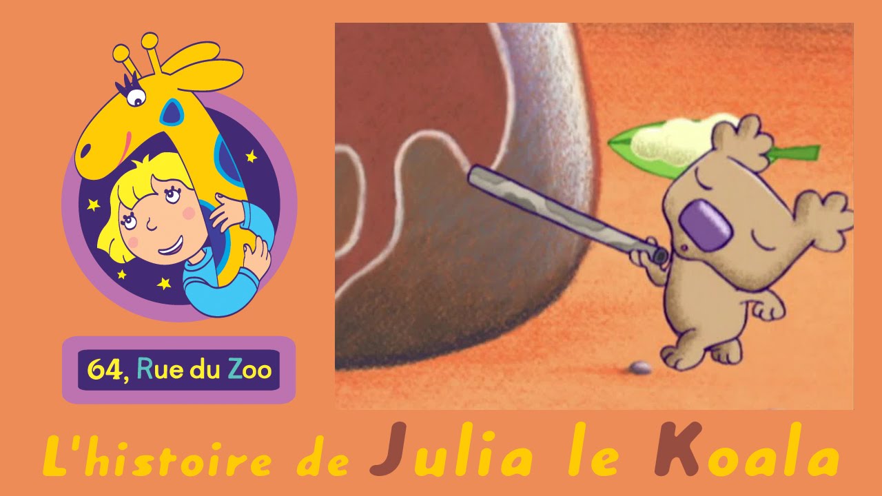 64 Rue du Zoo - L'histoire de Julia le koala S02E03 HD | Dessin animé en français