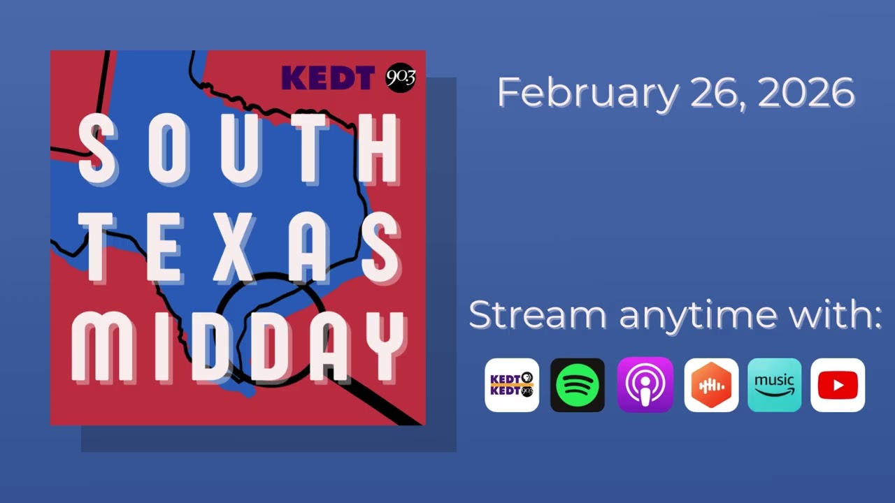 South Texas Midday | February 26, 2026