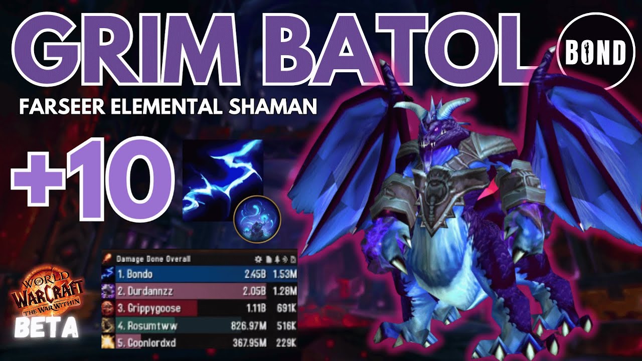 Grim Batol +10 - Farseer Elemental Shaman - TWW Beta