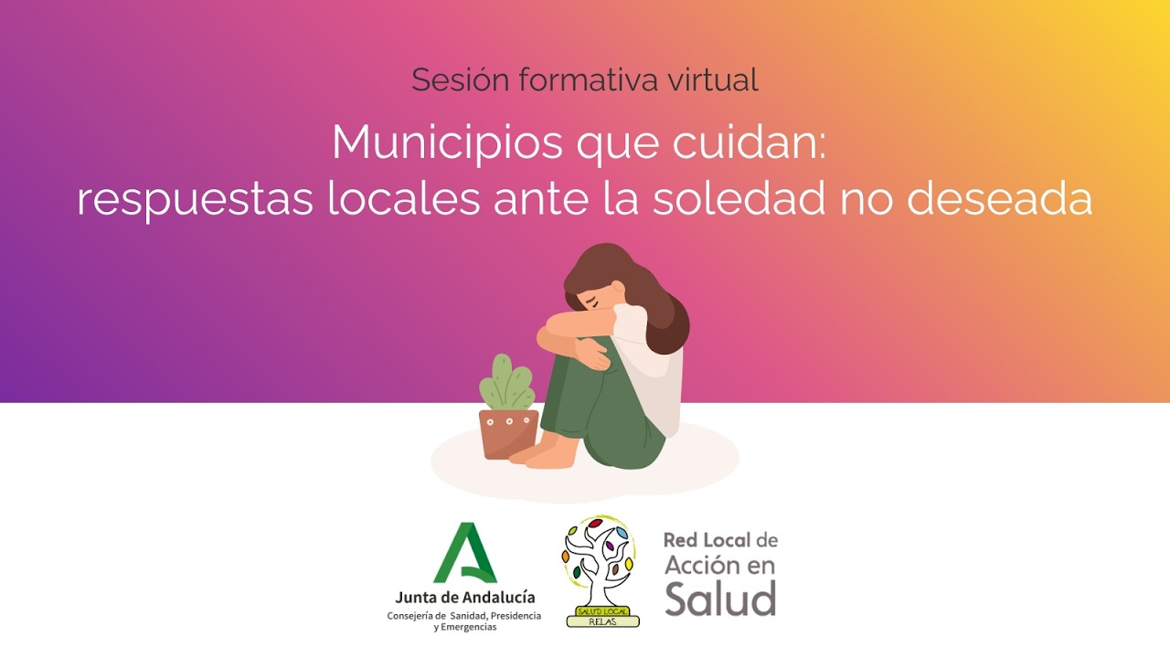Municipios que cuidan: respuestas locales ante la soledad no deseada
