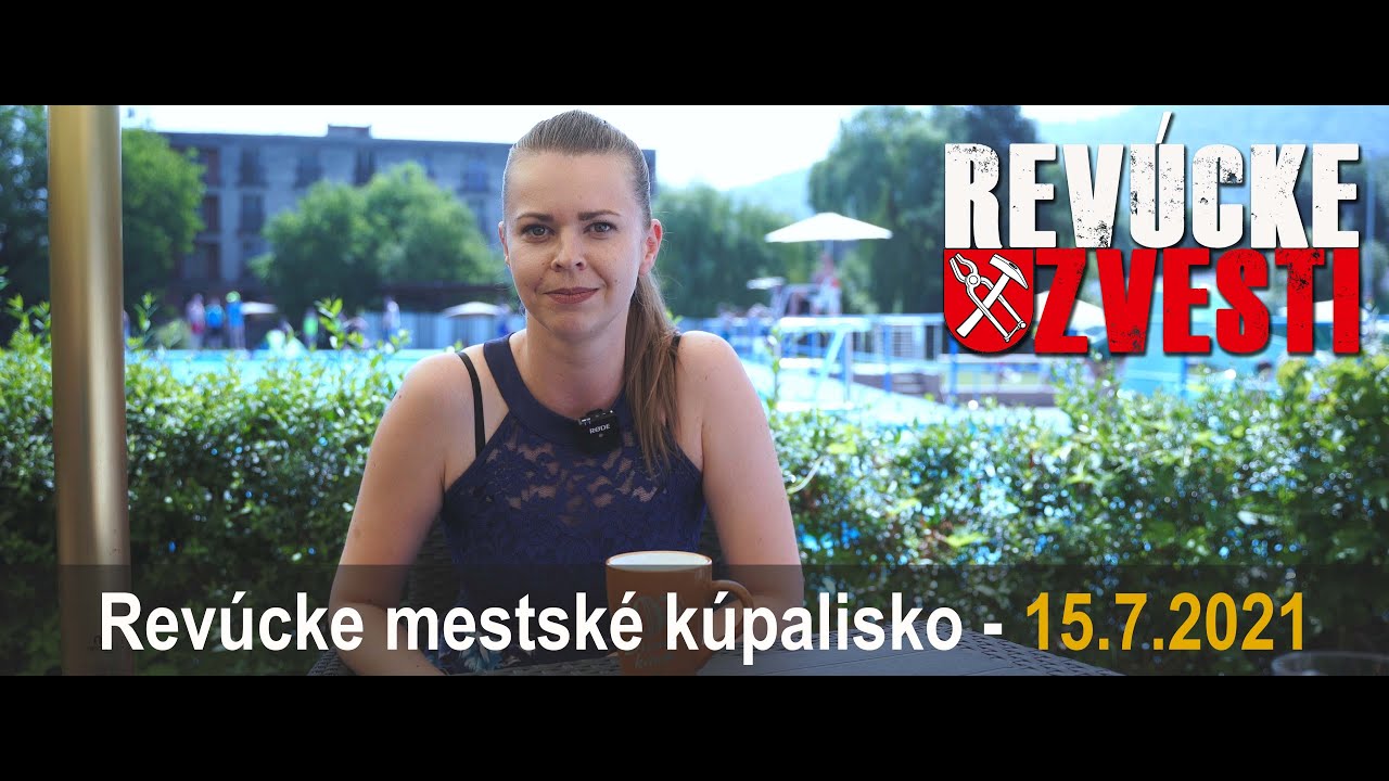 Revúcke zvesti - revúcke mestské kúpalisko - 15.7.2021
