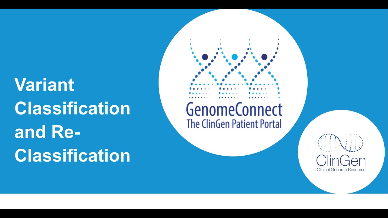 GenomeConnect Webinar: Variant Classification
