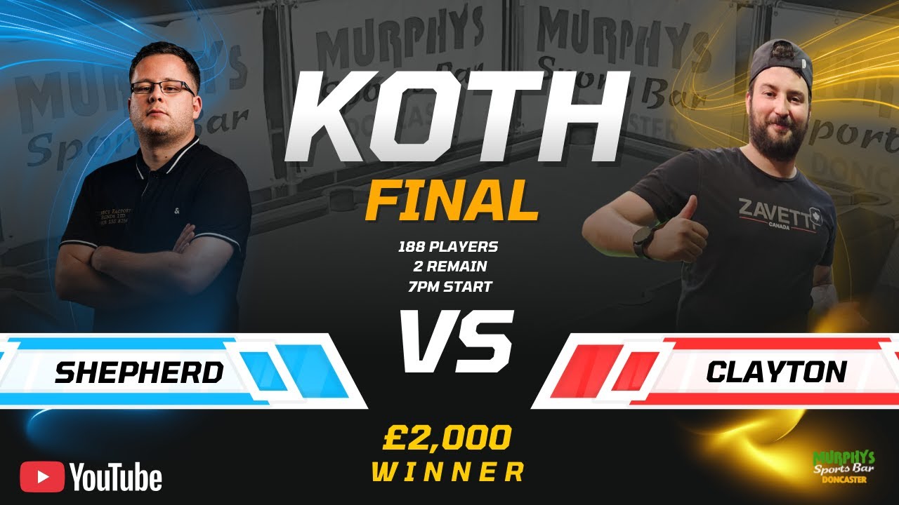 Jordan Shepherd v Ben Clayton | King/Queen Of The Hill Final | Blackball Rules | Table 6