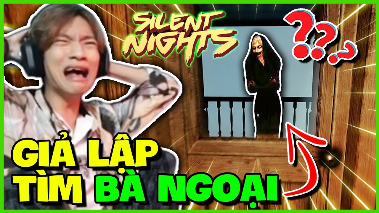 (SLIENT NIGHTS) EM HIẾU PHÁ ĐẢO THẦN TỐC TỰA GAME 