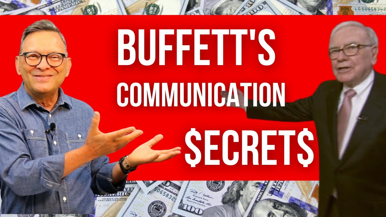 Warren Buffett's 3 Communication Secrets