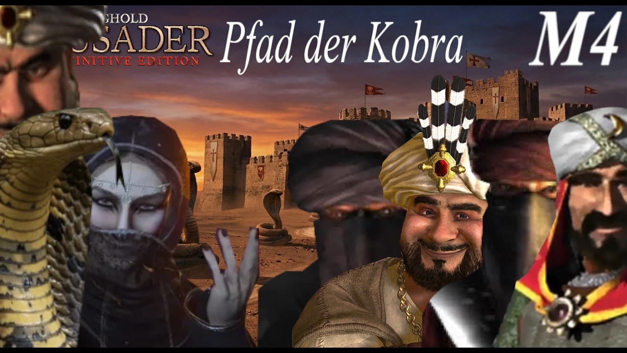 Roter Fluss | Pfad der Kobra M4 | Stronghold Crusader: Definitive Edition | Deutsch