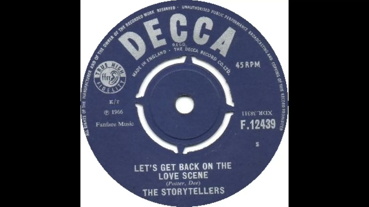 The Storytellers   Let's Get Back On The Love Scene   Decca F 12439 1966