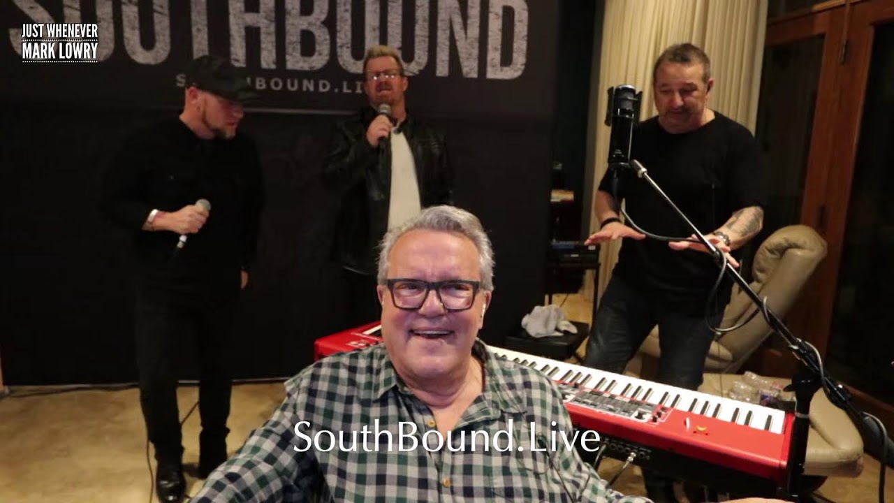 #JustWhenever is LIVE with #MarkLowry & #SouthBound