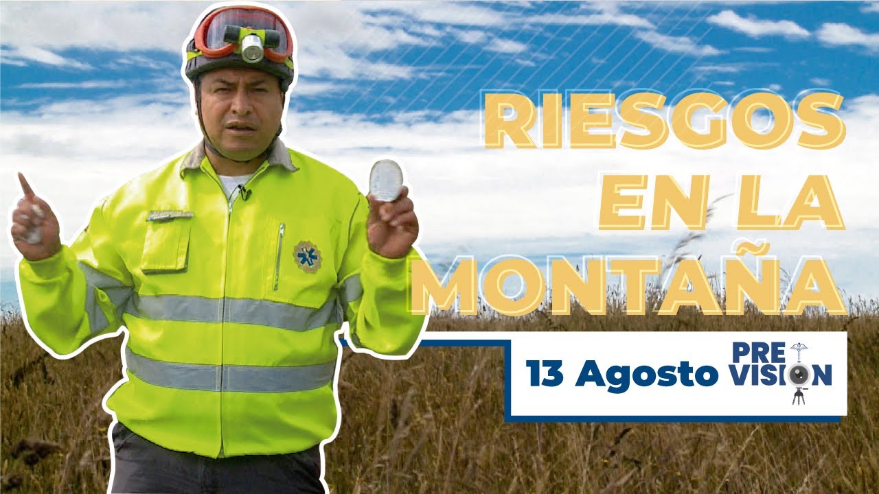 RIESGOS EN LA MONTAÑA - Primeros Auxilios