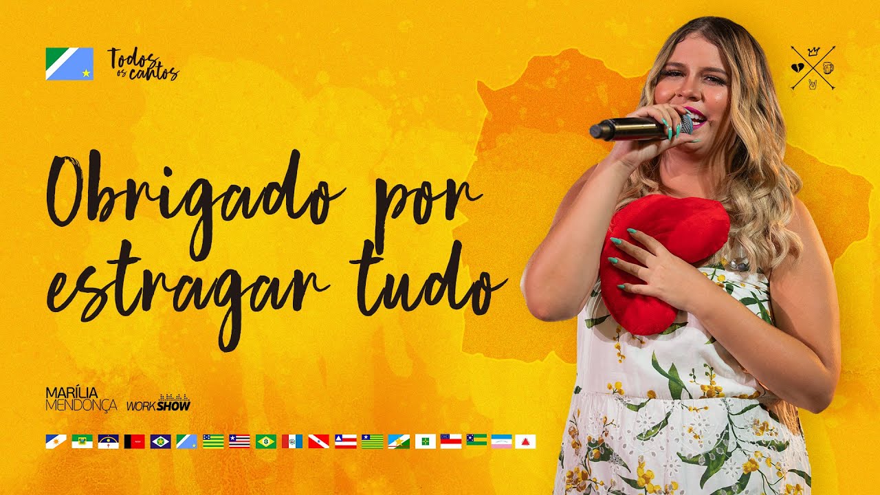 Mar&iacute;lia Mendon&ccedil;a - Obrigado Por Estragar Tudo (Todos Os Cantos - Ao Vivo)
