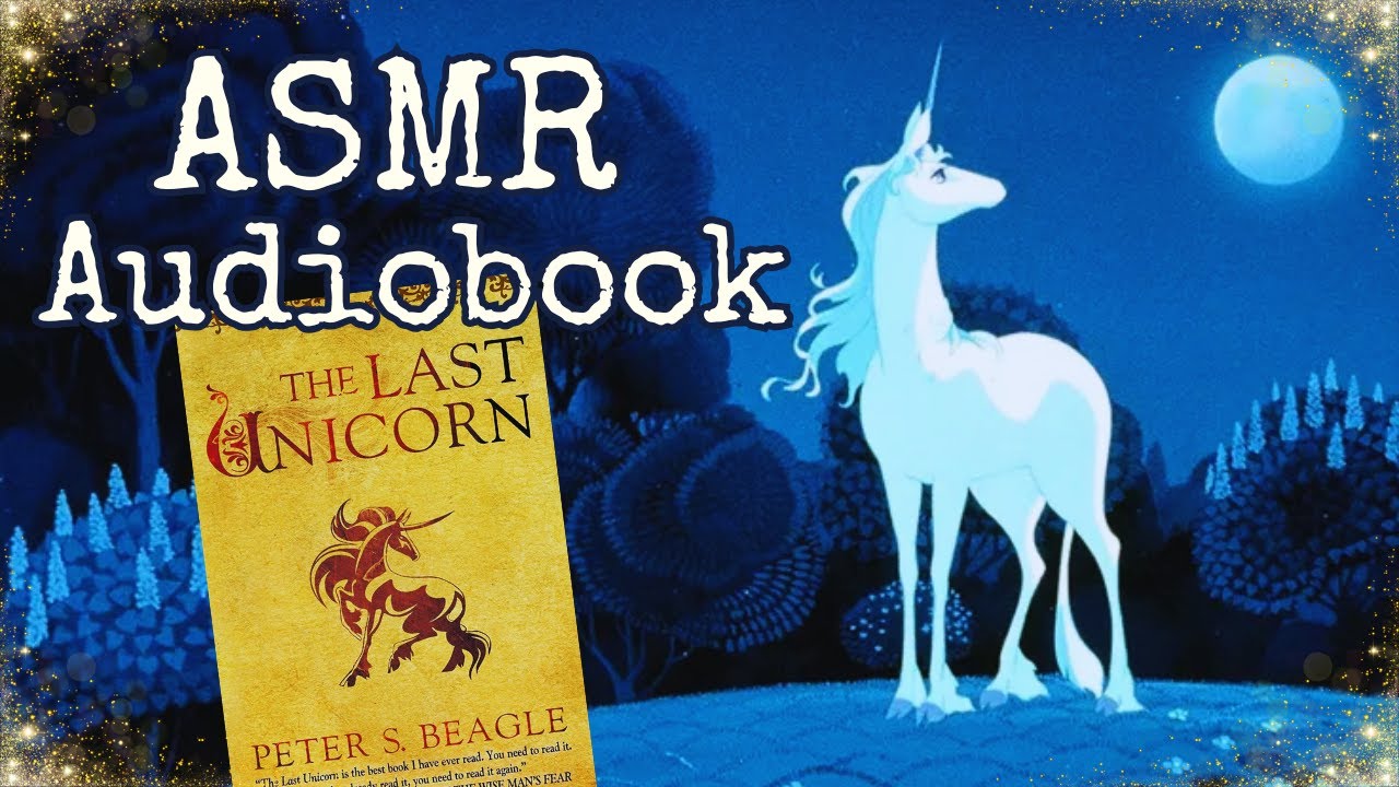 ASMR Reading The Last Unicorn || Part 1 || Audiobook || Cozy Thunderstorm & Crackling Fire