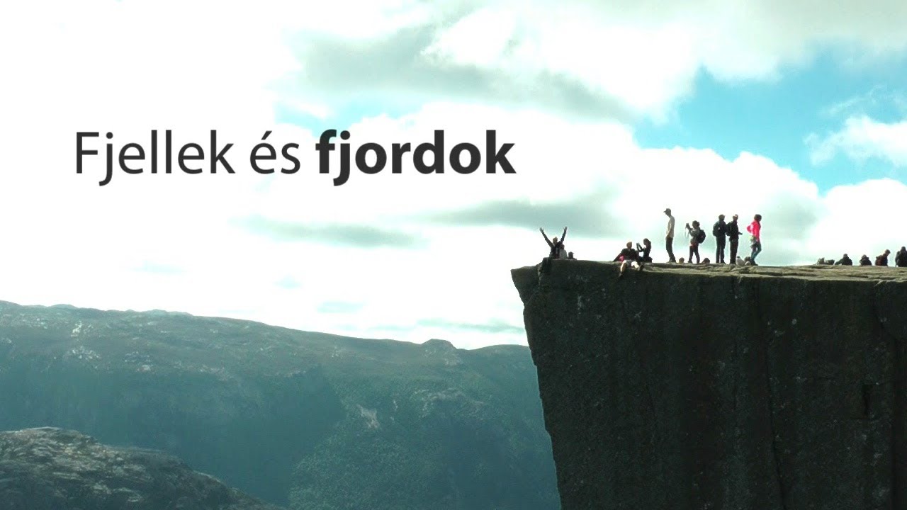 Fjellek és fjordok (Norvégia, videónapló) [2013, fullHD 1080p]