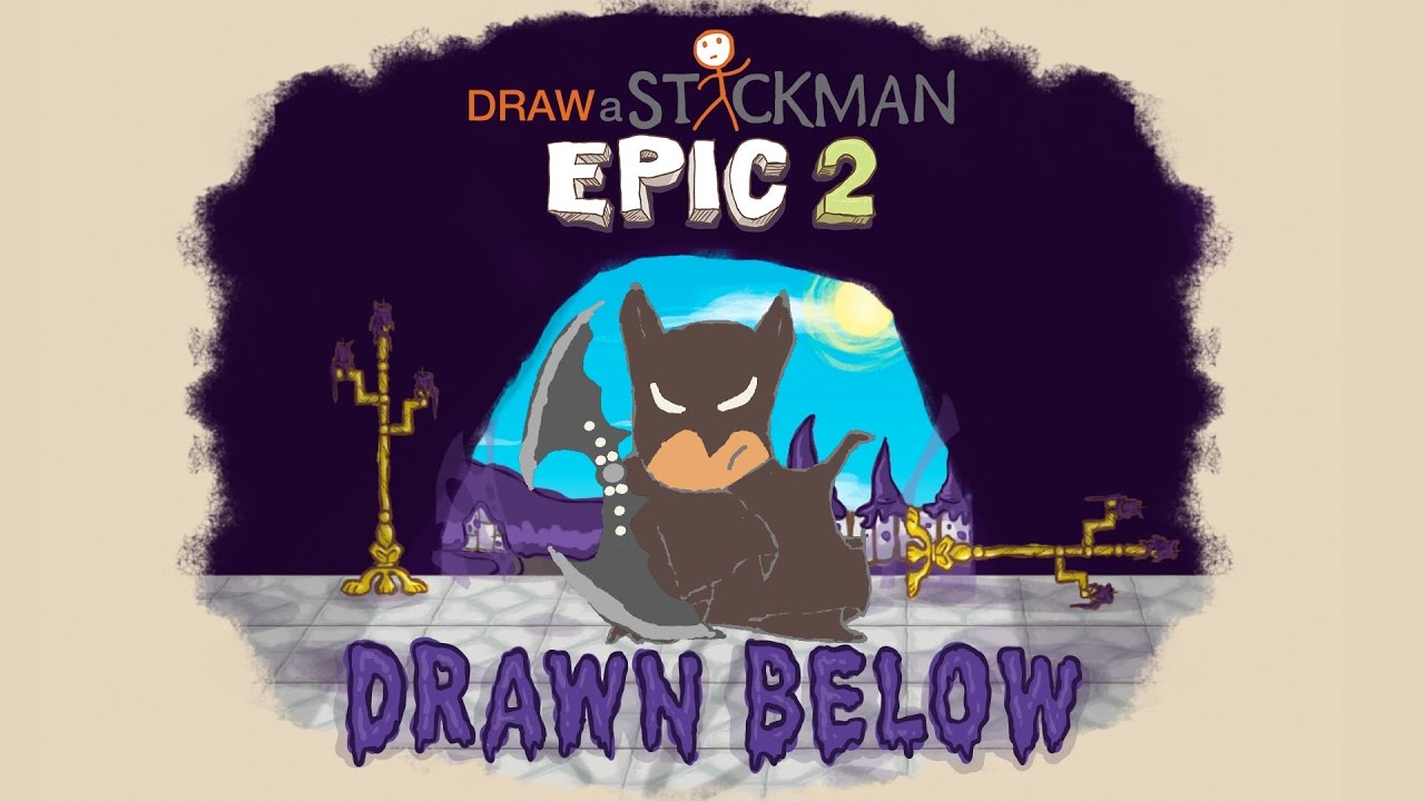 Draw a Stickman Epic 2 - Drawn Below DLC - Batman - End Game By Guide AZ