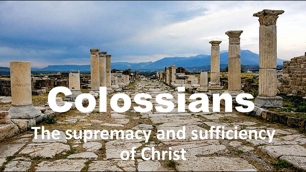 Colossians 1 - an introduction