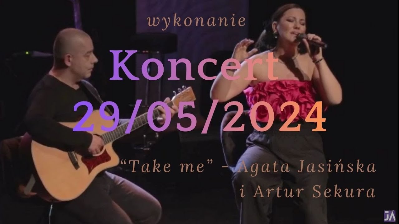 Take me - Agata Jasińska | live | koncert 29.05.2024.