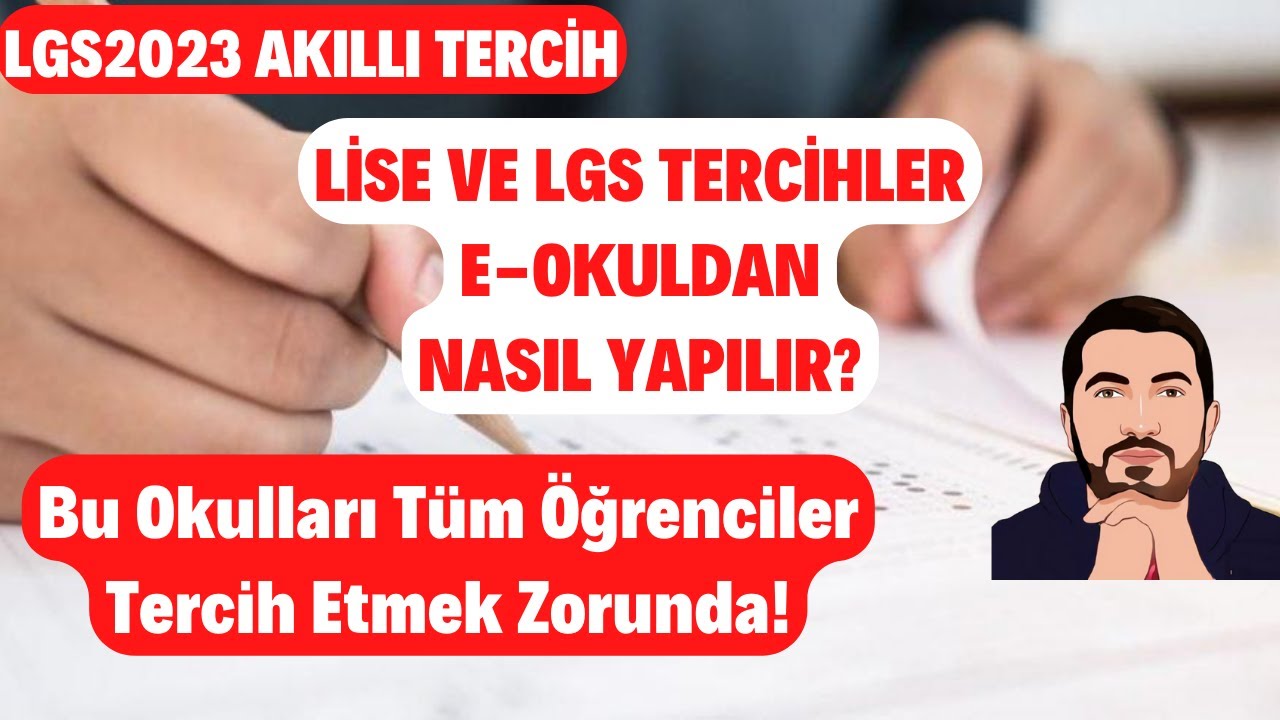 2023 Lise ve LGS Tercihleri Nasıl Yapılır? Uygulamalı Anlatım! Bu Okulları Tüm Öğrenciler Tercih Ede