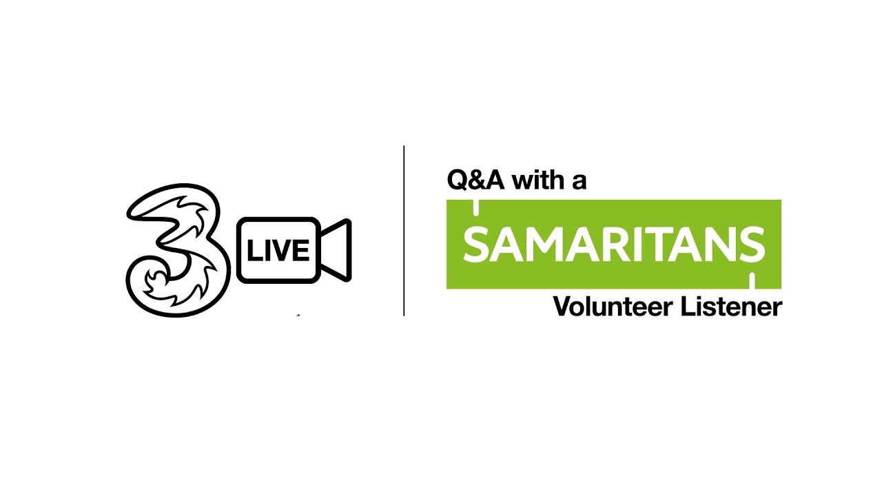 Three Live - Q&A with a Samaritans Volunteer Listener