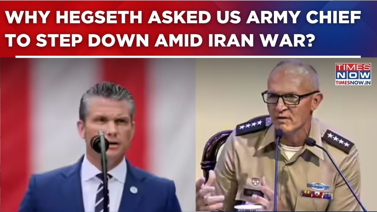 Pete Hegseth Directs US Army Chief Randy George To Step Down; Trump&rsquo;s Top Brass Shake‑Up Amid War?
