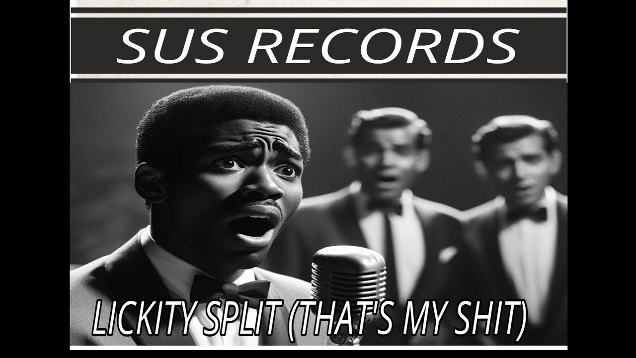 Lickity Split That's My **** (Rare 1950s Song)  by Little Anthony and the Dueces
