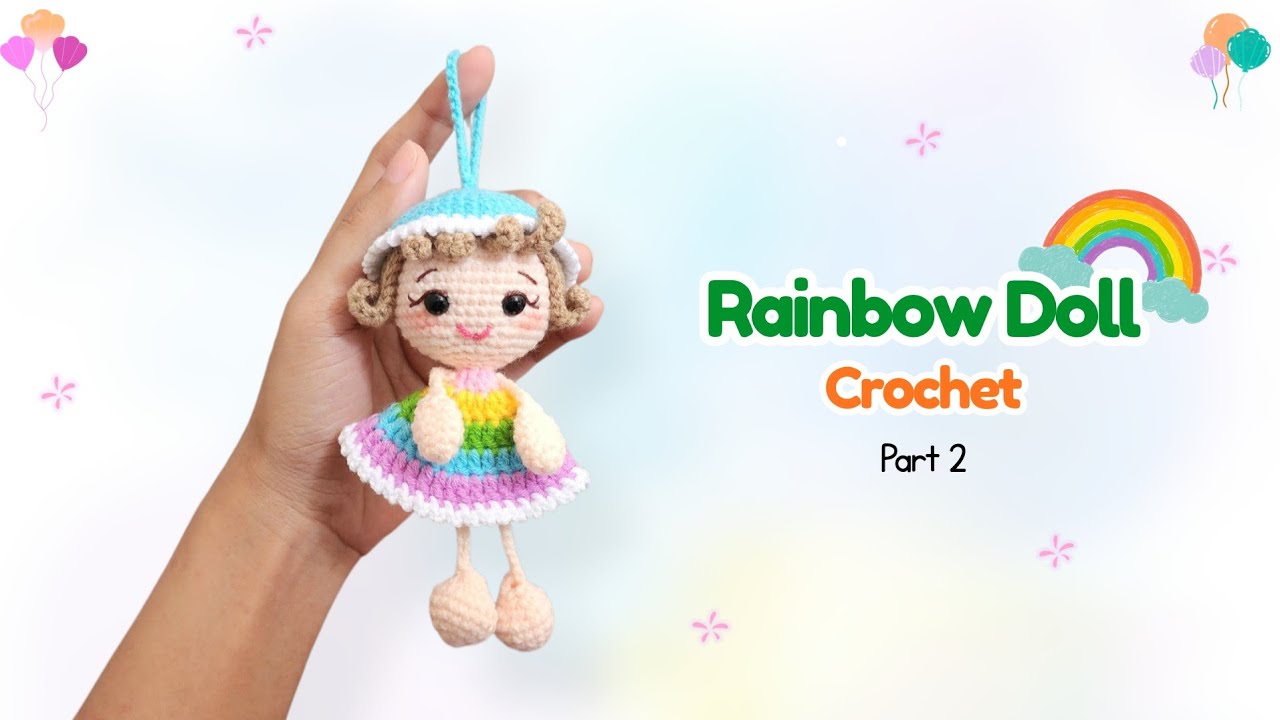 Easy Rainbow Doll Crochet (2/2) | Cute Mini Amigurumi Keychain Tutorial