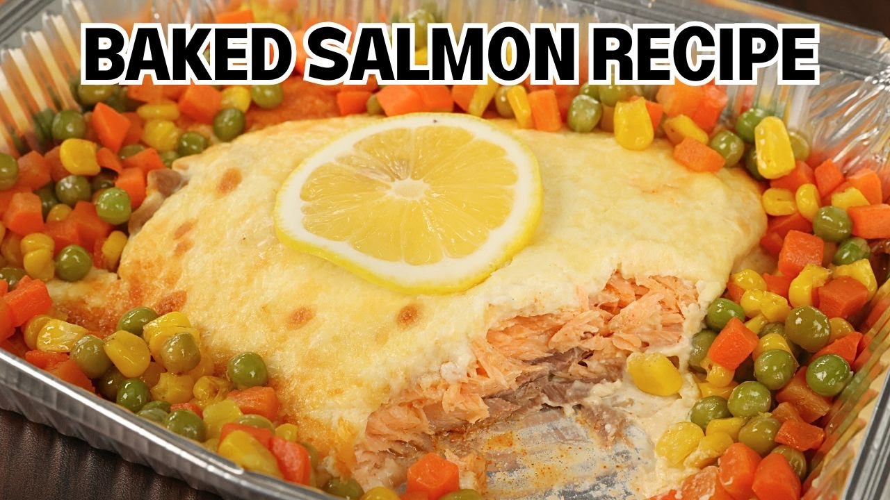 Baked Salmon ala Contis Recipe | NO FAIL RECIPE