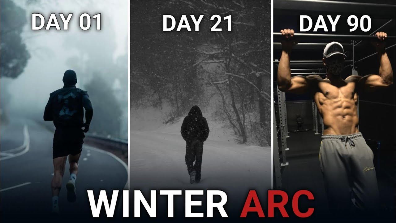 WINTER ARC - the ultimate 90 days challenge for success