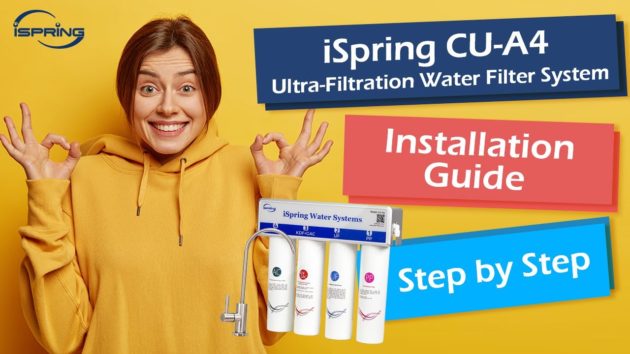 How to Install iSpring CU-A4 Ultrafiltration Under Sink Water Filter System | Step by Step