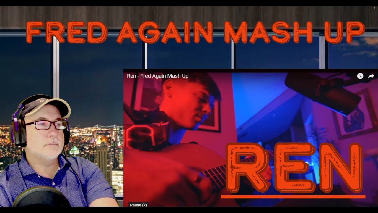 Ren - Fred Again Mashup - Beautiful and Raw!
