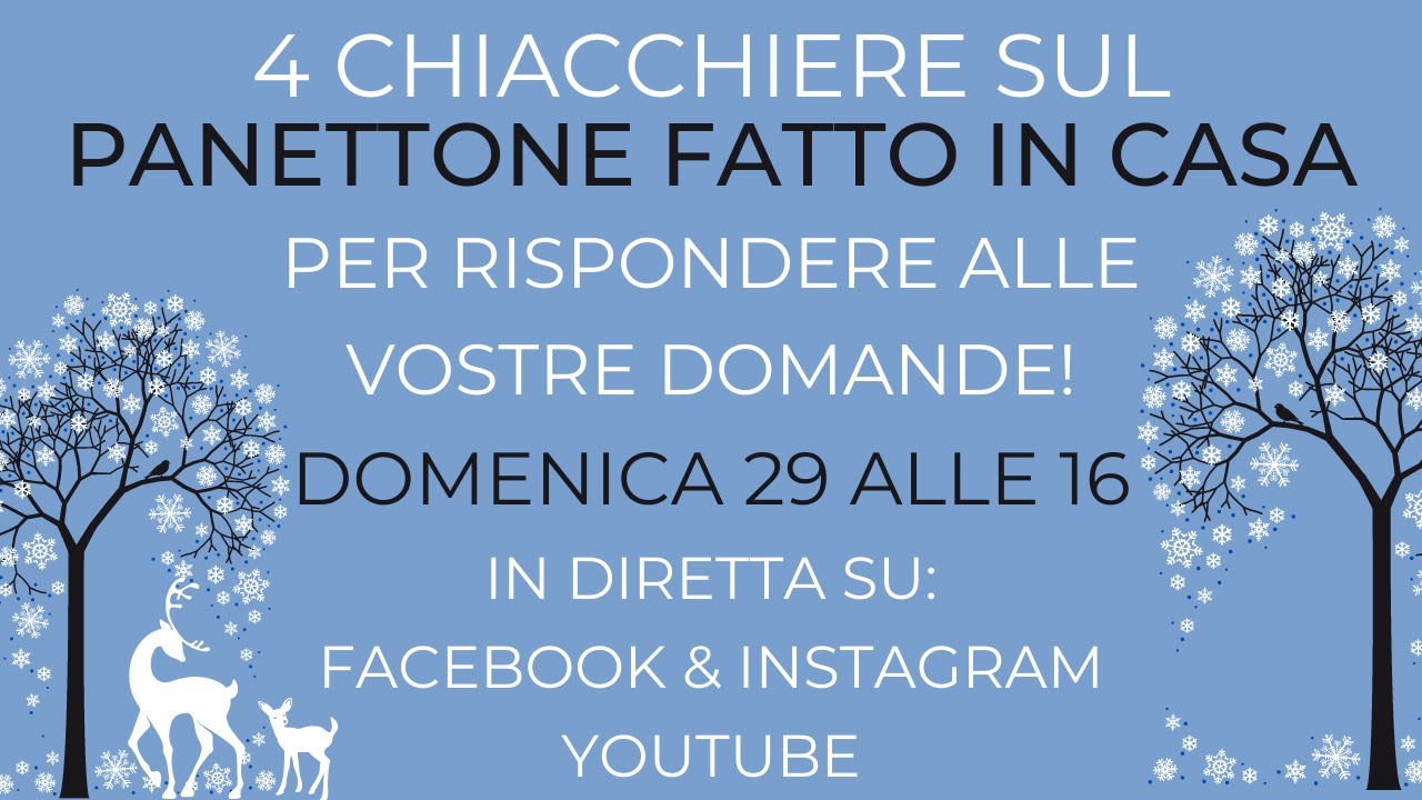 4 CHIACCHIERE SUL PANETTONE