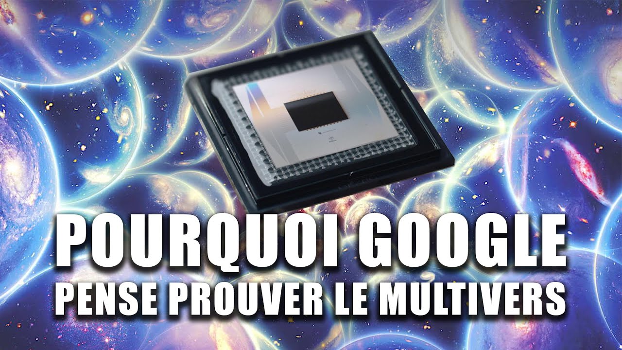 Willow la PUCE QUANTIQUE de GOOGLE peut-elle prouver les UNIVERS PARALLÈLES ? DNDE 373