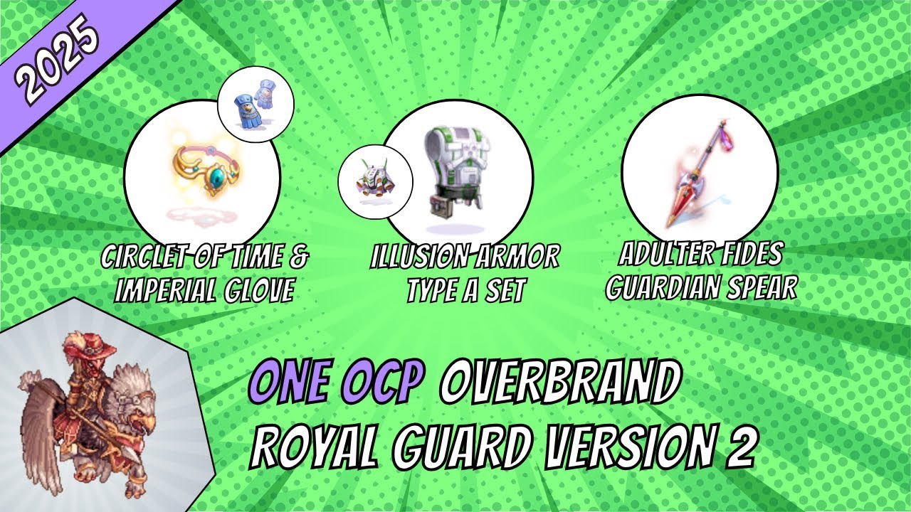 iRO Chaos - ONE OCP Overbrand Royal Guard Version 2 (2025)