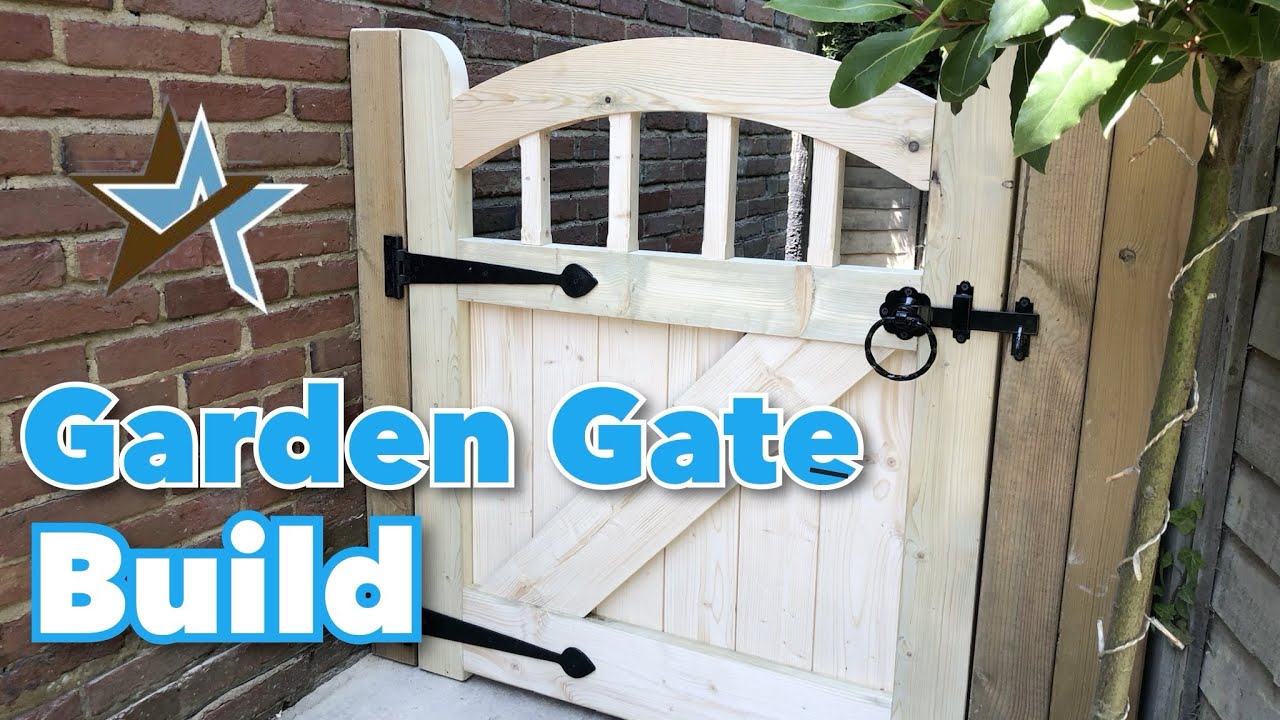 Garden Gate Build