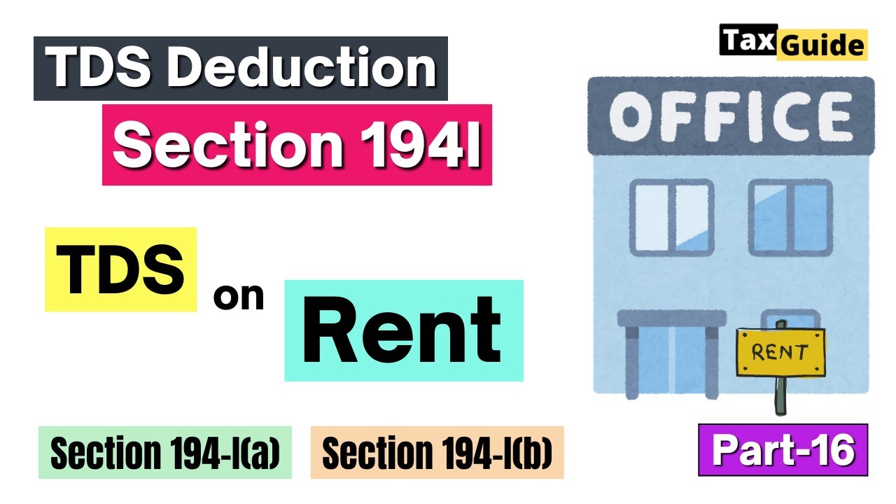 TDS on Rent Land or Building Section 194I | TDS on Rent for Machinery or Plant | Section 194I(a)&(b)