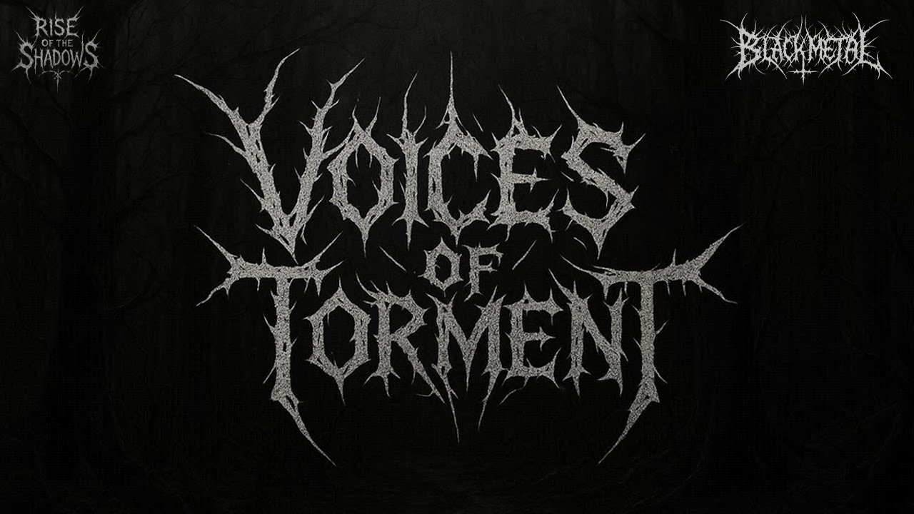 Voices of Torment | Black Metal