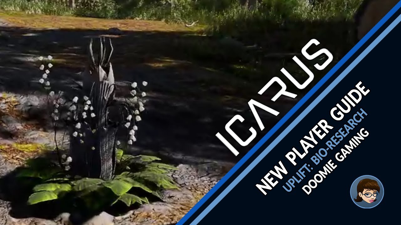 Icarus 1.0 | Uplift: Bio-Research Guide for New Players