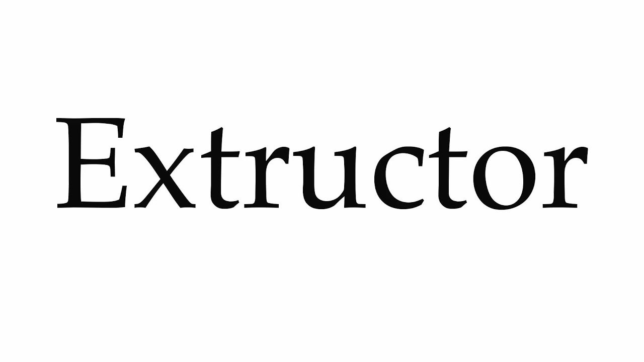 How to Pronounce Extructor