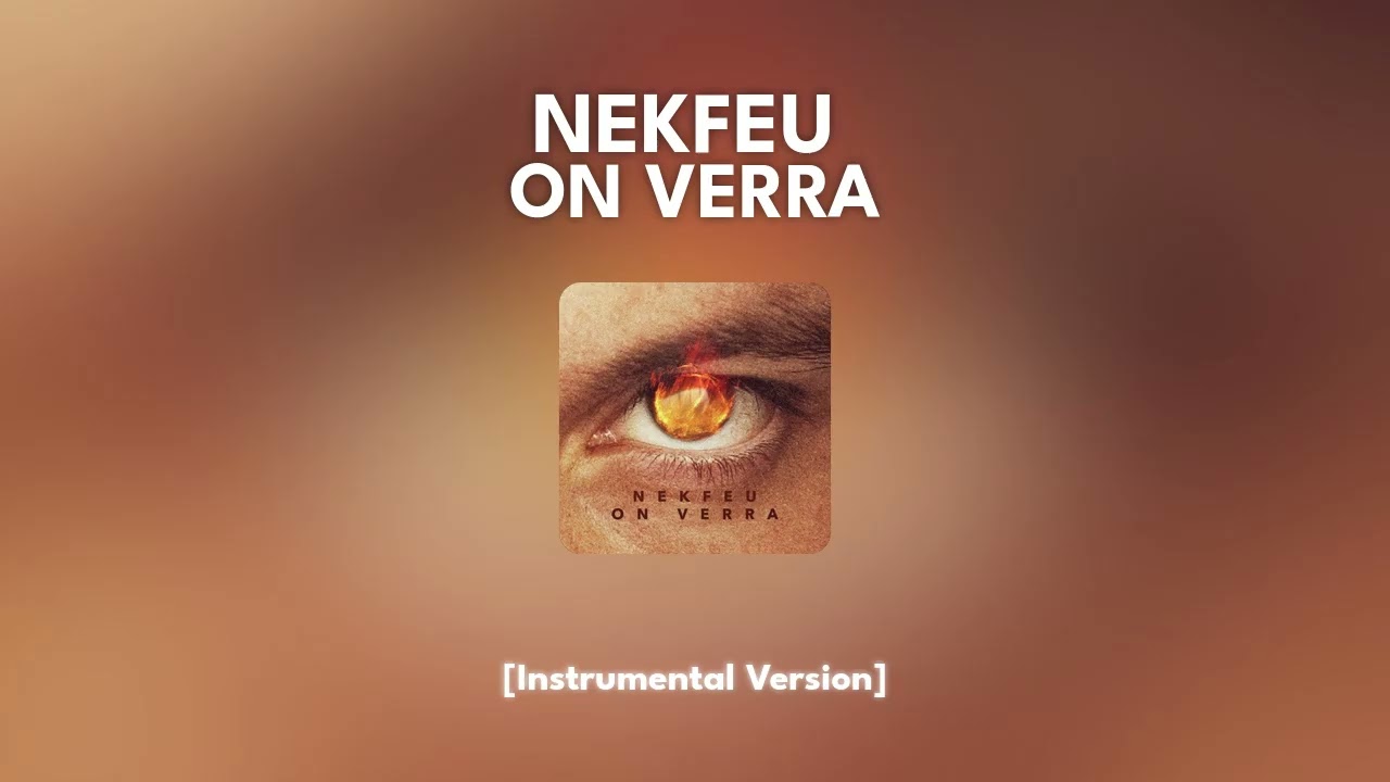 Nekfeu - On verra [Instrumental]