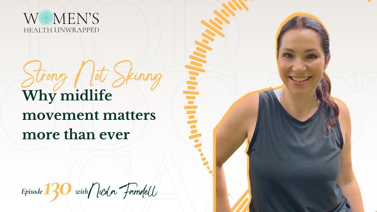 Strong not skinny: Why midlife movement matters more than ever