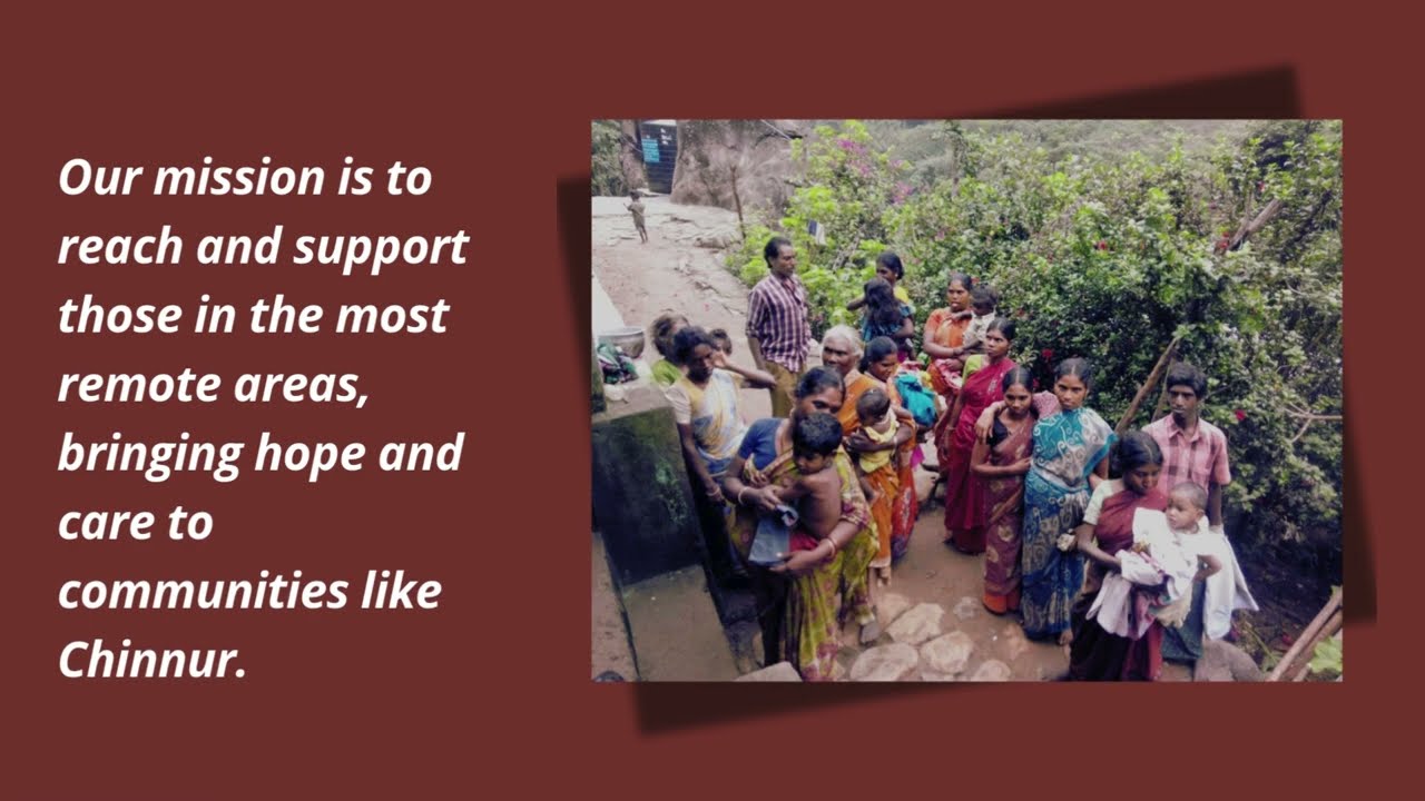 Bringing Hope to Chinnur Colony: Serving Remote Villages with Care