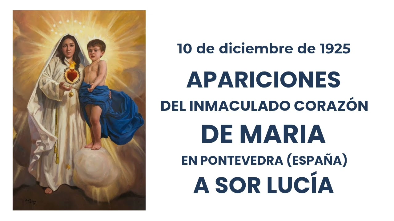 APARICIONES DEL INMACULADO CORAZ&Oacute;N DE MARIA EN PONTEVEDRA (ESPA&Ntilde;A) A SOR LUC&Iacute;A 