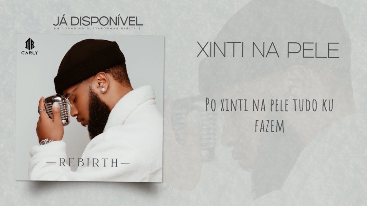 Mr. Carly - XINTI NA PELE (Official Lyric) 2025