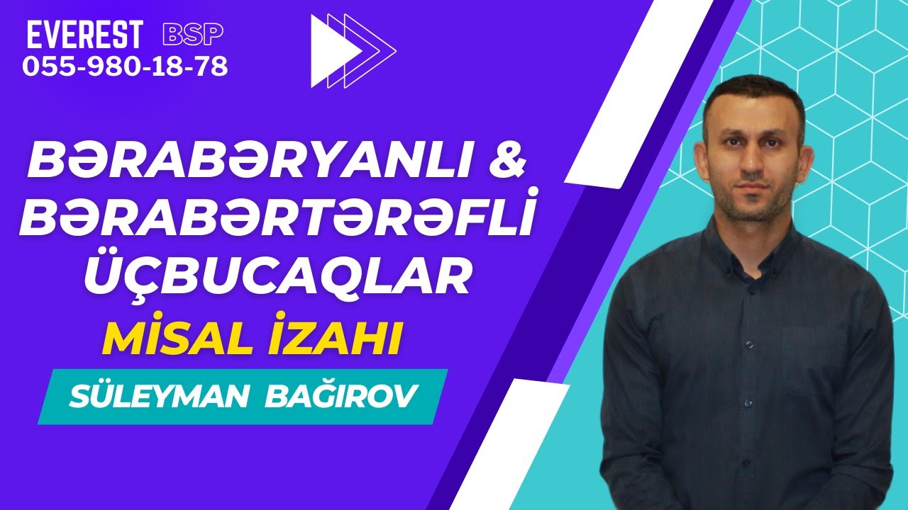 Bərabəryanlı və bərabərtərəfli üçbucaqlar. Misal izahı