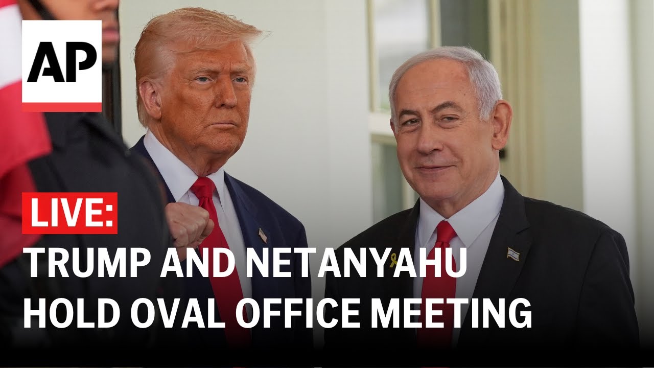 LIVE: Trump and Netanyahu hold meeting at the Oval Office