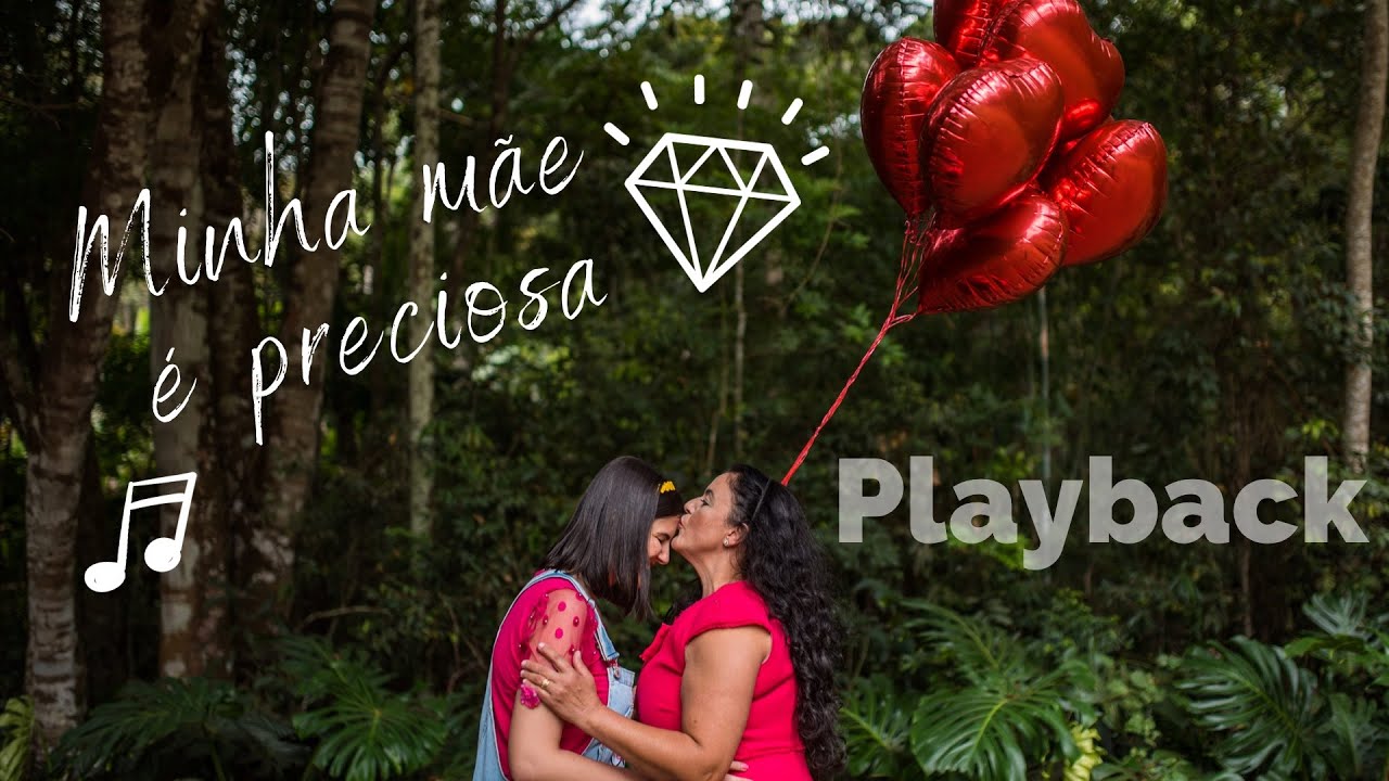 🎵 Minha Mãe é Preciosa PLAYBACK - Tia Rosyê - Música Gospel Infantil